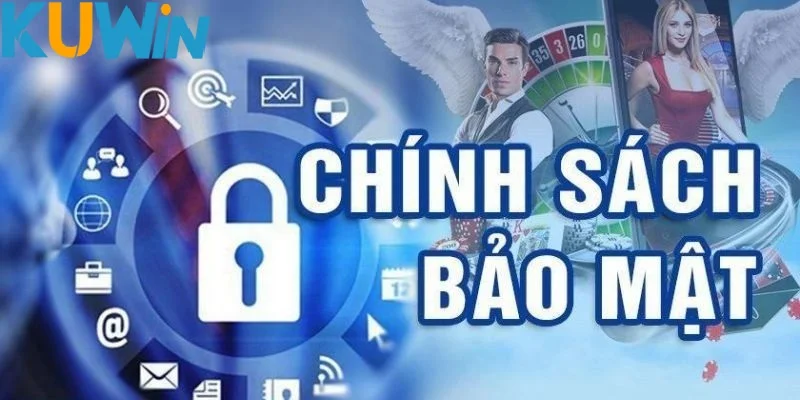 Quy trình xử lý thông tin tại chính sách bảo mật