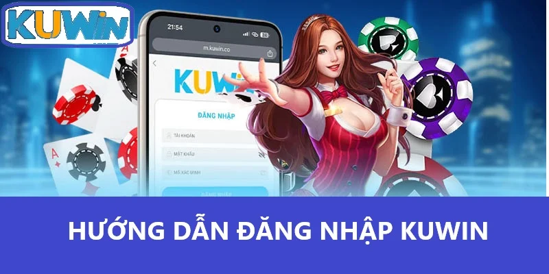 Hướng dẫn đăng nhập Kuwin